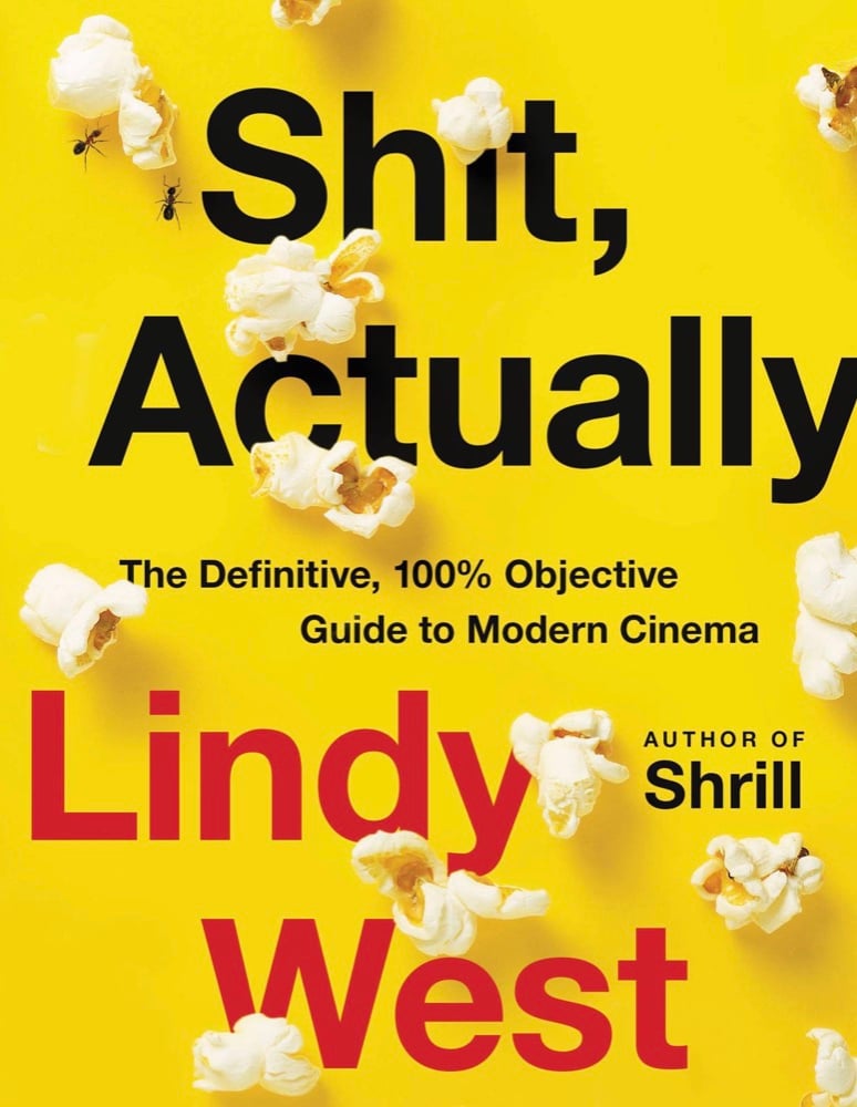 Shit Actually Lindy West